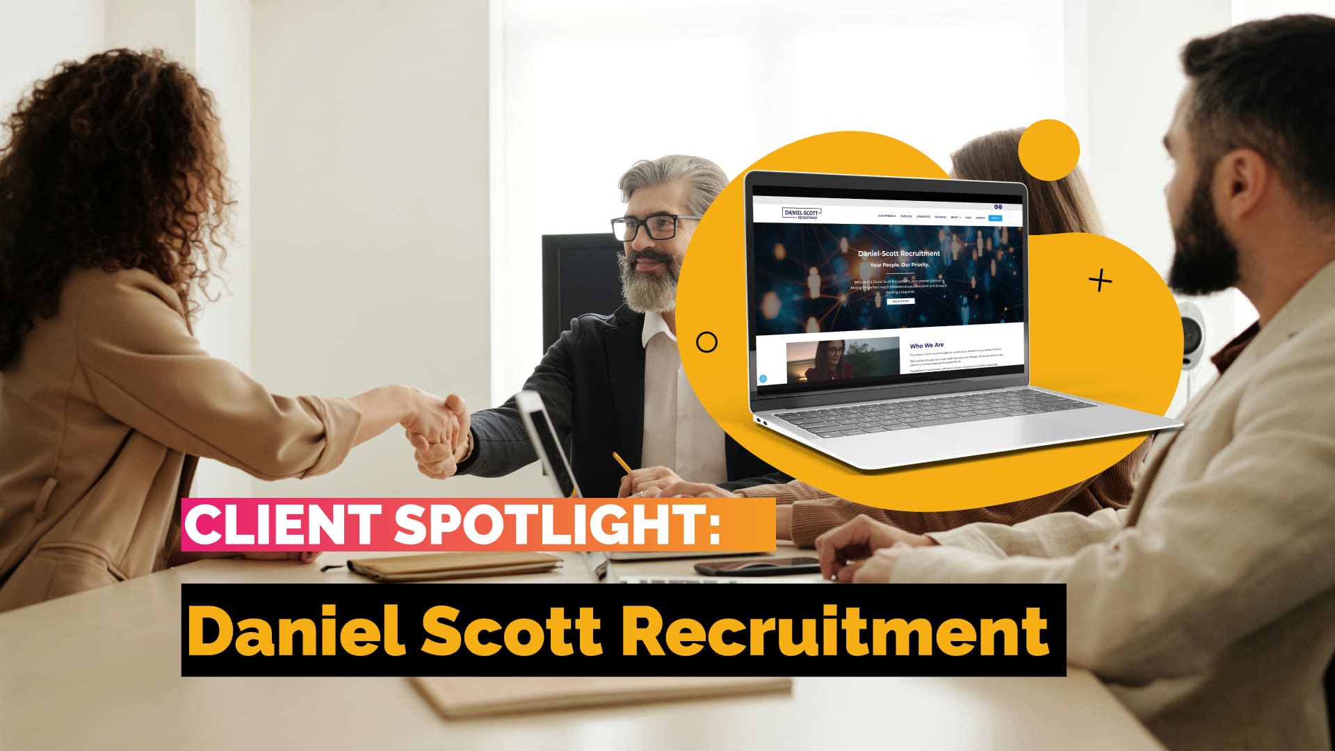 Client Spotlight: Daniel-Scott Recruitment - VOiD Applications